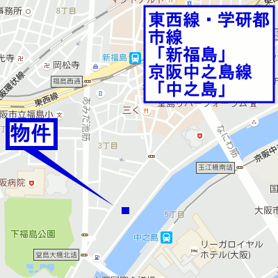 マンスリーリブマックス中之島リバーサイド■【NET対応・浴室乾燥機・独立洗面台・洗浄機能付き便座】≪エクセレントシリーズ≫の地図画像